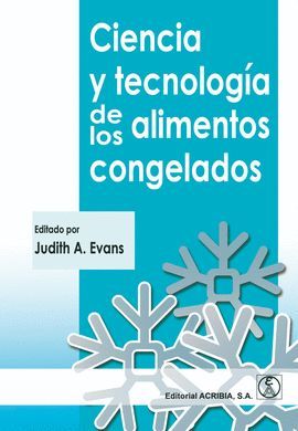 CIENCIA Y TECNOLOGÍA DE LOS ALIMENTOS CONGELADOS