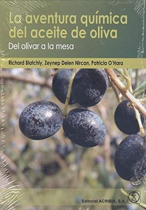 AVENTURA QUÍMICA DEL ACEITE DE OLIVA, LA