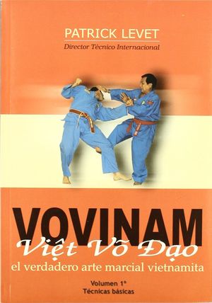 VOVINAM VIÊT VO DAO VOL. 1 - TECNICAS BASICAS