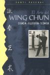 ARTE DEL WING CHUN, EL