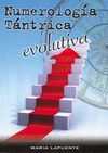 NUMEROLOGIA TANTRICA EVOLUTIVA