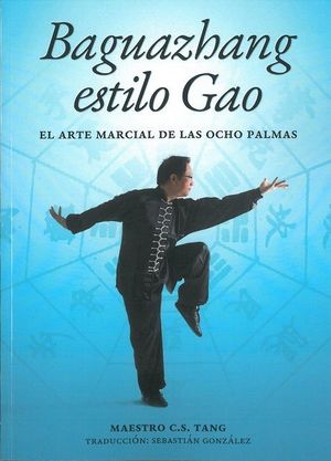 BAGUAZHANG ESTILO GAO