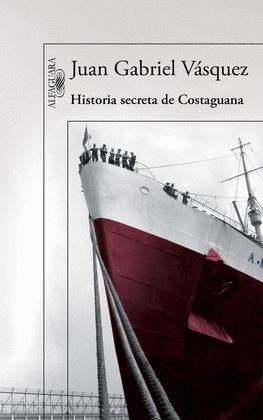 HISTORIA SECRETA DE COSTAGUANA