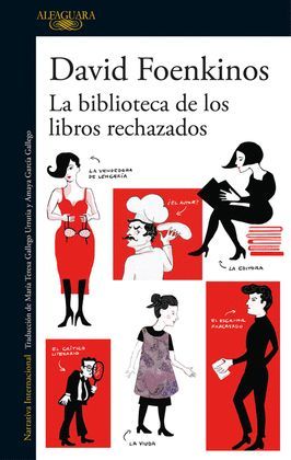 BIBLIOTECA DE LOS LIBROS RECHAZADOS, LA
