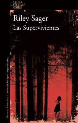 SUPERVIVIENTES, LAS