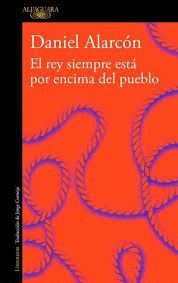 REY SIEMPRE ESTÁ POR ENCIMA DEL PUEBLO, EL