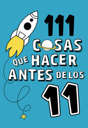 111 COSAS QUE HACER ANTES DE LOS 11.