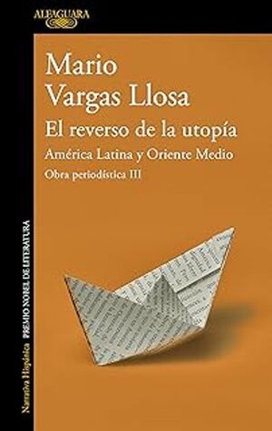 REVERSO DE LA UTOPÍA, EL: AMÉRICA LATINA Y ORIENTE MEDIO