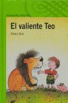 VALIENTE TEO, EL