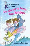DIA EN LA FERIA CON AMBAR, UN
