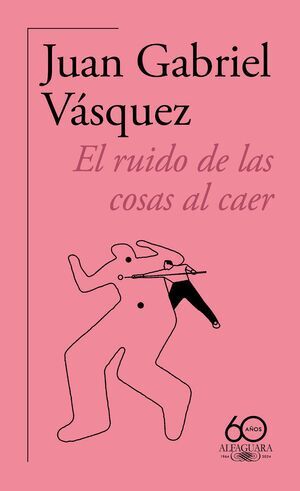 RUIDO DE LAS COSAS AL CAER, EL