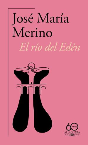 RÍO DEL EDÉN, EL