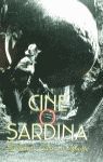 CINE O SARDINA