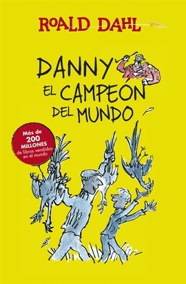 DANNY, EL CAMPEON DEL MUNDO