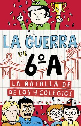 BATALLA DE LOS 4 COLEGIOS, LA