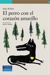 PERRO CON EL CORAZON AMARILLO, EL