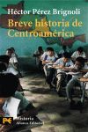 BREVE HISTORIA DE CENTROAMERICA