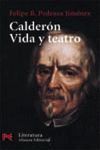 CALDERON. VIDA Y TEATRO