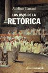 USOS DE LA RETORICA, LOS