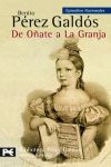 DE OÑATE A LA GRANJA EPISODIOS NACIONALES