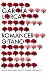 ROMANCERO GITANO (1924-1927). OTROS ROMANCES DEL TEATRO (1924-1935)