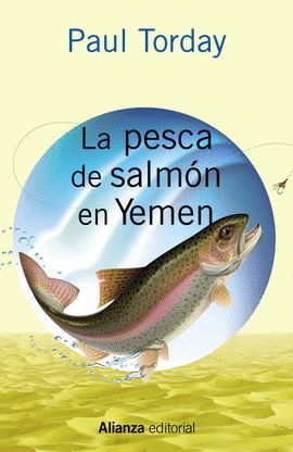 PESCA DE SALMÓN EN YEMEN, LA
