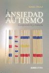 ANSIEDAD EN EL AUTISMO, LA