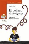 BELLACO DURMIENTE, EL