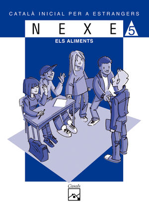 NEXE. SERIE BLAVA Nº 5. ALIMENTS, ELS