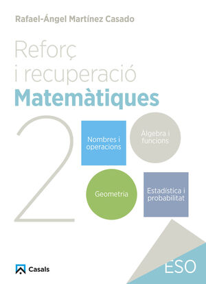REFORÇ I RECUPERACIÓ. MATEMÀTIQUES 2