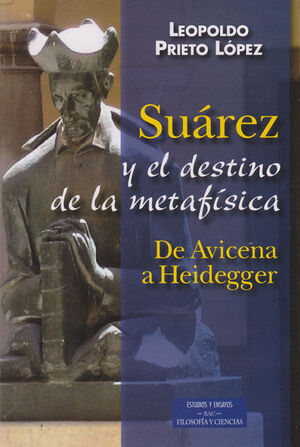 SUÁREZ Y EL DESTINO DE LA METAFÍSICA