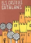 CASTELLS CATALANS VOL. 5, ELS