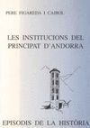 INSTITUCIONS DEL PRINCIPAT D'ANDORRA, LES