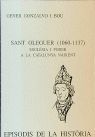 SANT OLEGUER (1060-1137) ESGLESIA I PODER A LA CATALUNYA NAIXENT