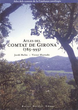 ATLES DEL COMTAT DE GIRONA (785-993)