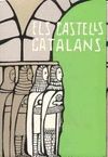 CASTELLS CATALANS, ELS. VOL. VI (2ª PART)