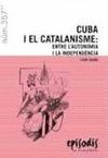 CUBA I EL CATALANISME