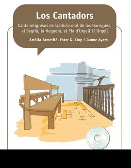 CANTADORS, LOS. CANTS RELIGIOSOS DE TRADICCIO ORAL DE LES
