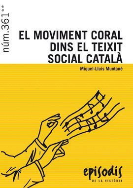 MOVIMENT CORAL DINS EL TEIXIT SOCIAL CATALÀ, EL