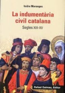 INDUMENTARIA CIVIL CATALANA, LA