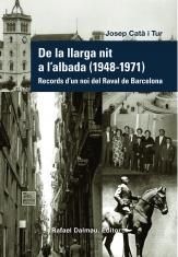 DE LA LLARGA NIT A L'ALBADA (1948 - 1971)