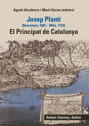 JOSEP PLANTÍ: EL PRINCIPAT DE CATALUNYA