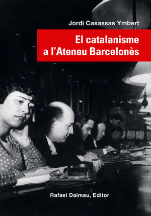 CATALANISME A L'ATENEU BARCELONÈS, EL