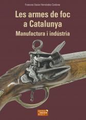 ARMES DE FOC A CATALUNYA, LES