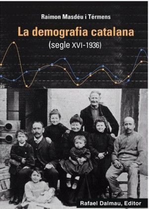 DEMOGRAFIA CATALANA (SEGLE XVI - 1936), LA