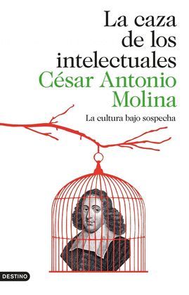 CAZA DE LOS INTELECTUALES, LA