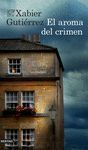 AROMA DEL CRIMEN, EL
