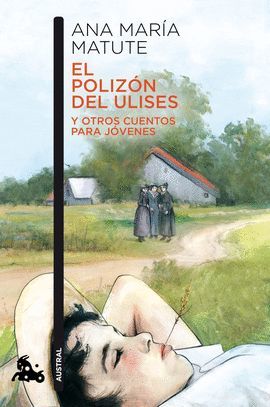 POLIZÓN DEL ULISES Y OTROS CUENTOS PARA JOVENES, EL