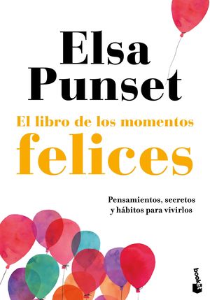 LIBRO DE LOS MOMENTOS FELICES, EL