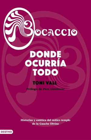 BOCACCIO - DONDE OCURRÍA TODO